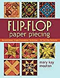 Flip-Flop Paper Piecing? |  I went back to Amazon.com and read the book's user reviews.  The...