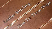 Three hand stitches plus the hole punching behind them |  Most stitching guides pick one seam and stick to it. This build lines up three...