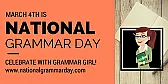 National Grammar Day | &laquo; previous thread