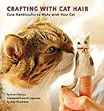 for the cat people  | http://www.amazon.com/Crafting-Cat-Hair-Cute-Handicrafts/dp/1594745250